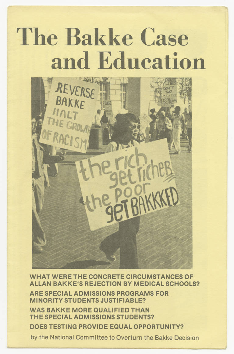 A pamphlet about the Bakke court case, consisting of black print on bright yellow paper. On the front, at center, there is an image of protesters carrying signs lamenting the Supreme Court's decision in Regents of the University of California v. Bakke.