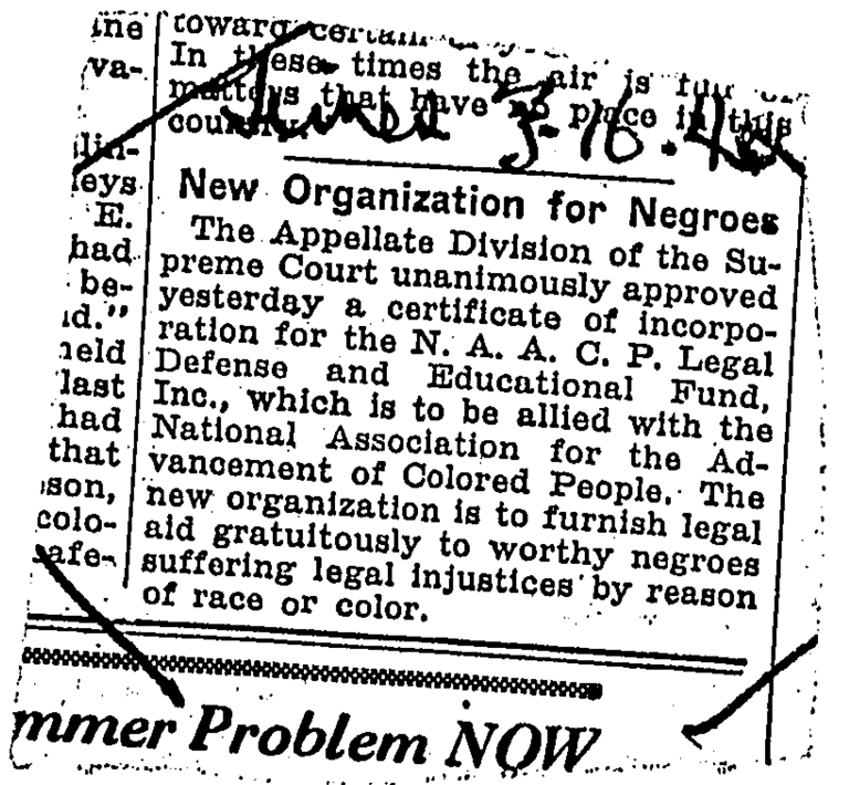 Newspaper clipping announcing the incorporation of the NAACP Legal Defense and Educational Fund
