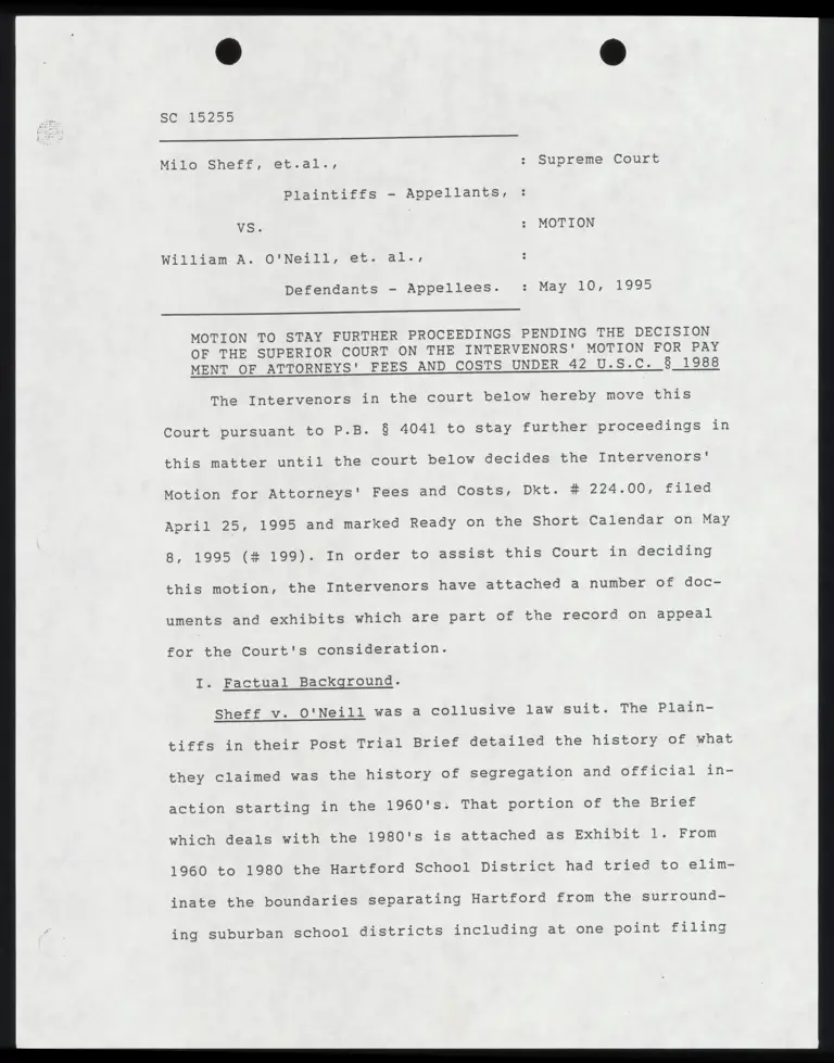 Motion to Stay Further Proceedings Pending the Decision on Intervenors' Motion for Payment of Attorneys' Fees preview