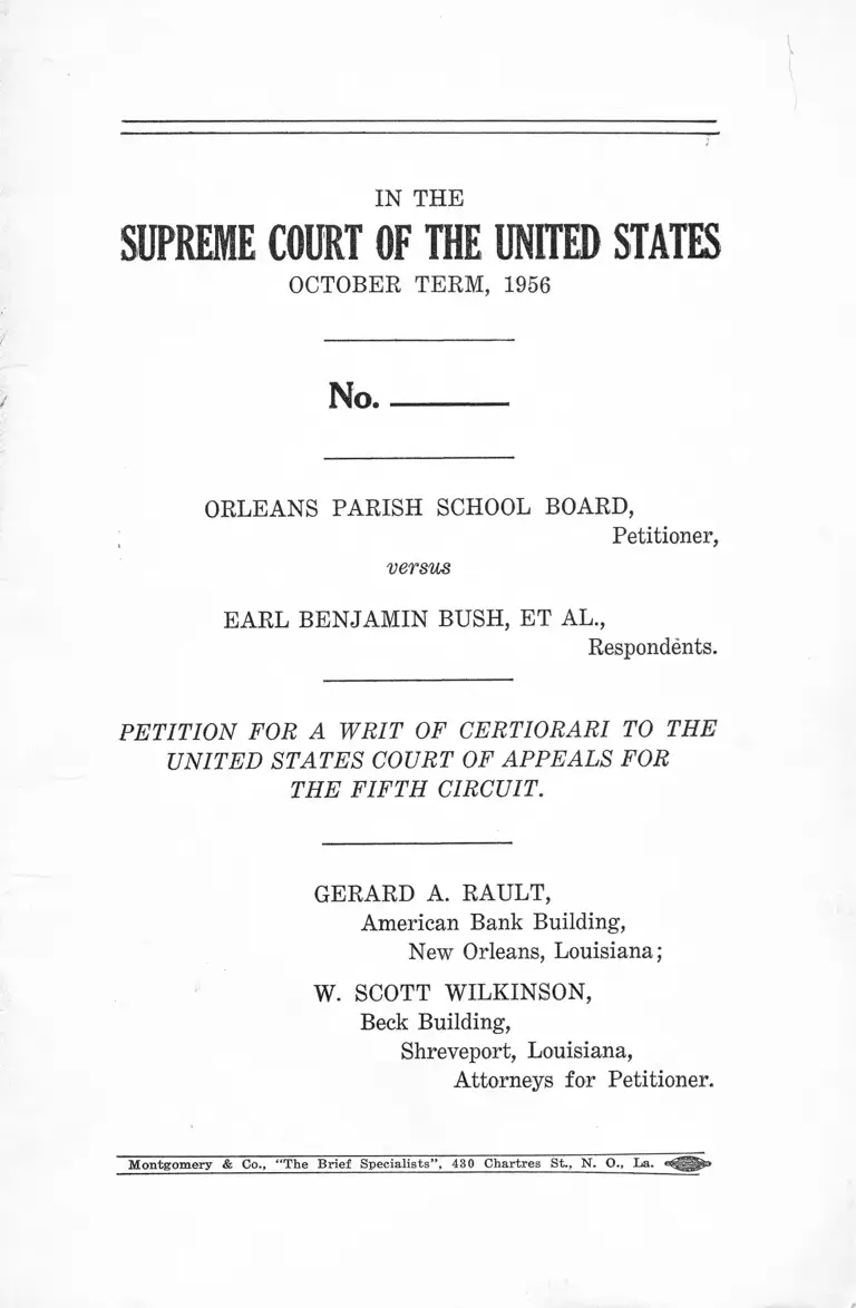 Orleans Parish School Board v. Bush Petition for a Writ of Certiorari to the US Court of Appeals for the Fifth Circuit preview