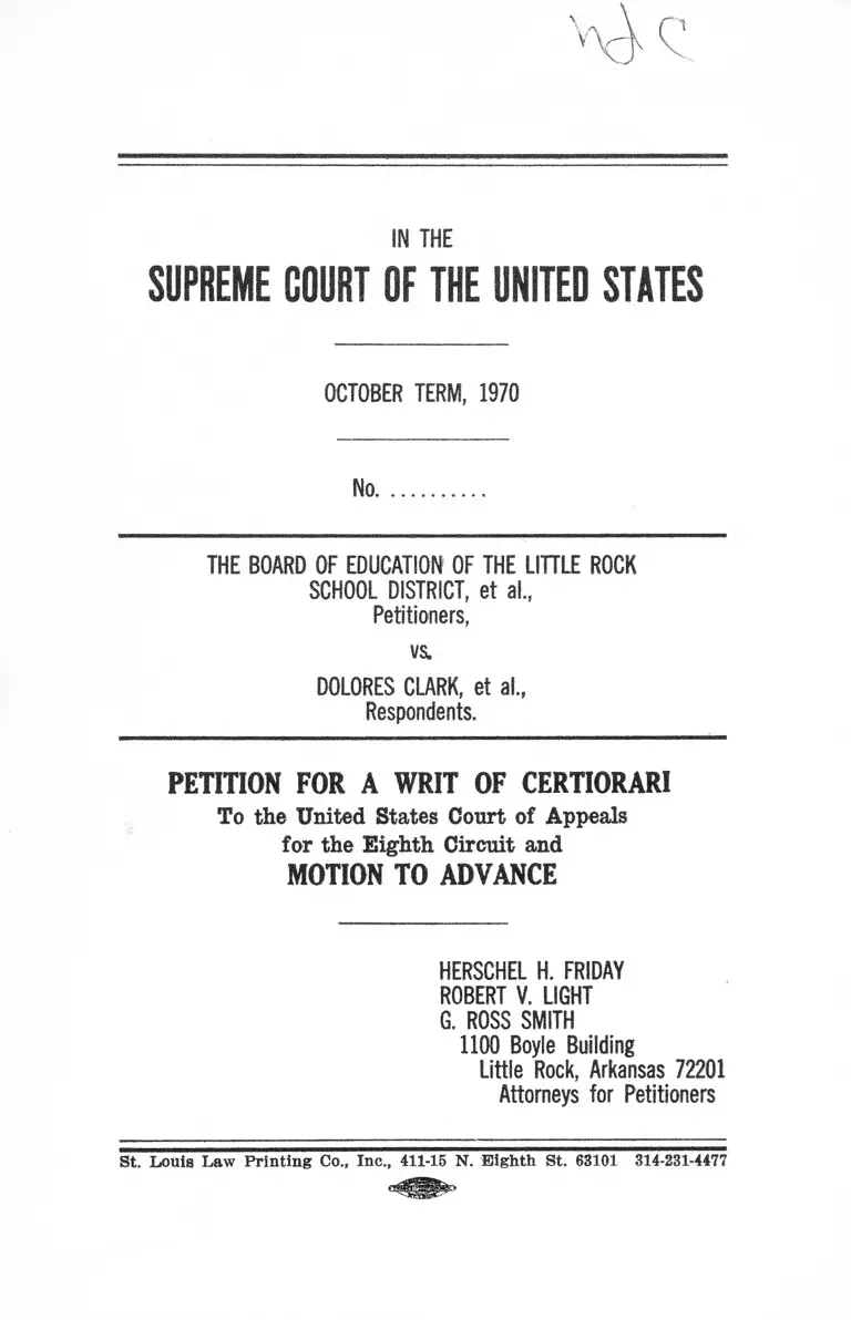 The Board of Education of the Little Rock School District v. Clark Petition for a Writ of Certiorari and Motion to Advance preview