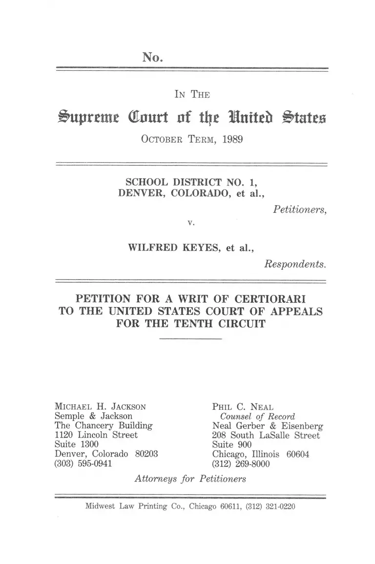 School District Denver v Keyes Petition for Writ of Certiorari preview