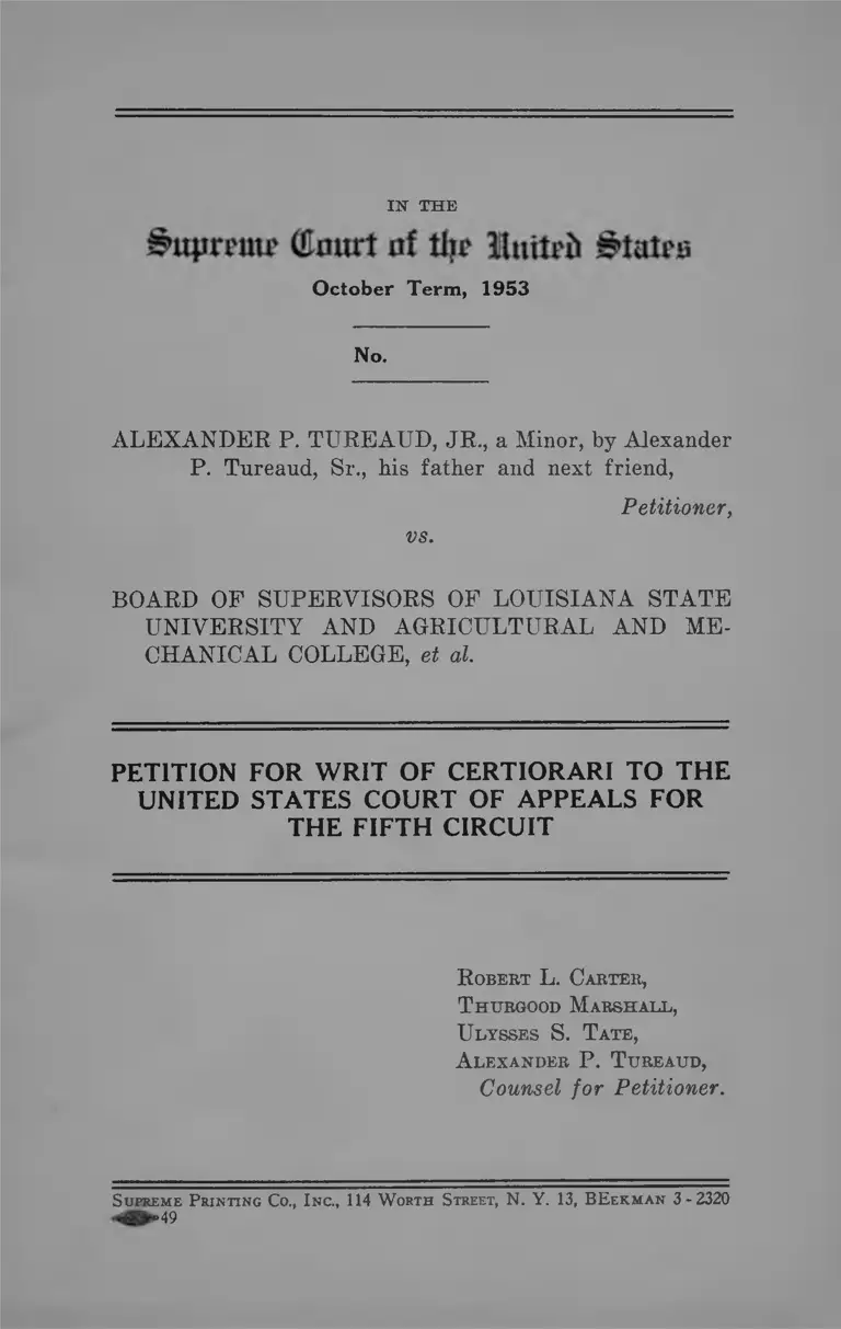 Tureaud v. Board of Supervisors of Louisiana State University and Agricultural and Mechanical College Petition for Writ of Certiorari preview