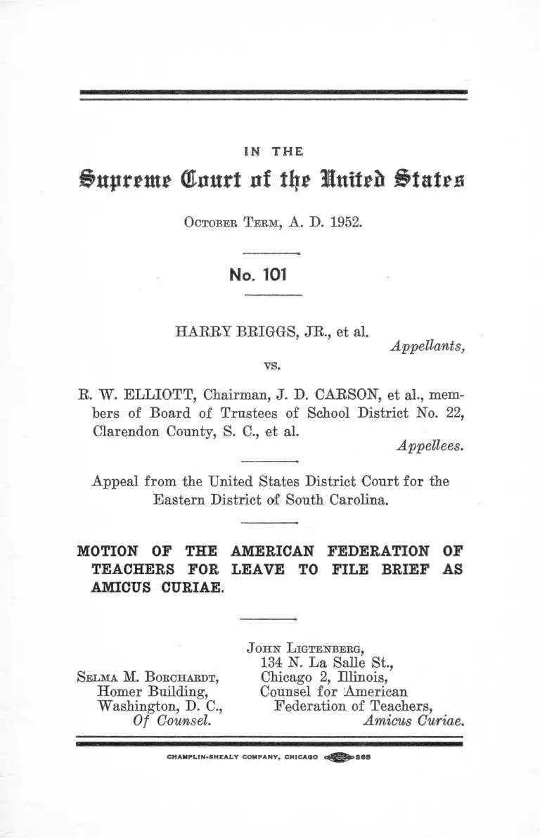 Briggs v. Elliot Motion of the American Federation of Teachers for Leave to File Brief as Amicus Curiae preview