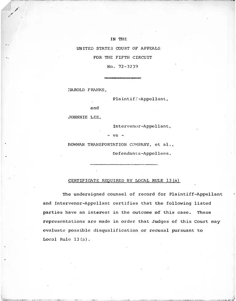 Franks v. Bowman Transportation Company Certificate Required by Local Rule 13(a) preview
