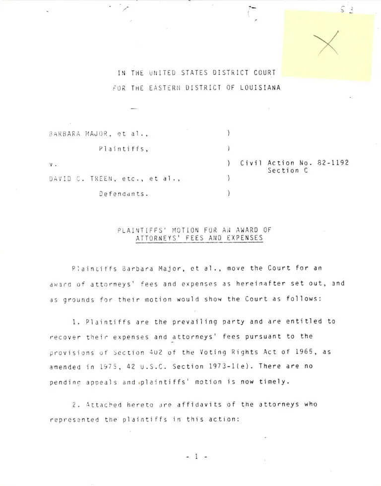 Major v. Treen Plaintiffs' Motion for an Award of Attorneys' Fees and Expenses; Statements of Time and Expenses; Affidavits preview