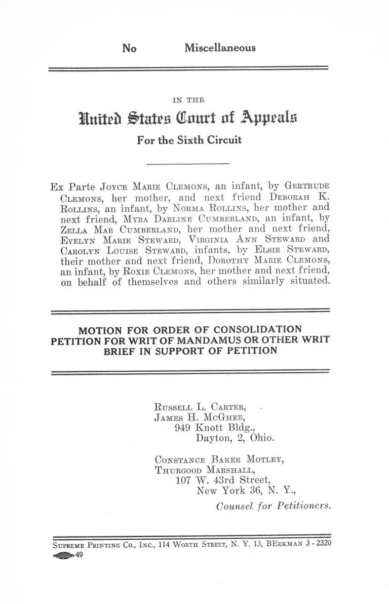 Ex Parte Clemons Motion for Order of Consolidation Petition for Writ of Mandamus or Other Writ Brief in Support of Petition preview