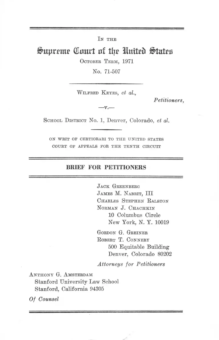 Keyes v. School District No. 1 Denver, CO. Brief for Petitioners preview