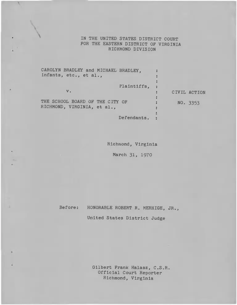 Bradley v. School Board of the City of Richmond Pre-Trial Conference Proceedings preview