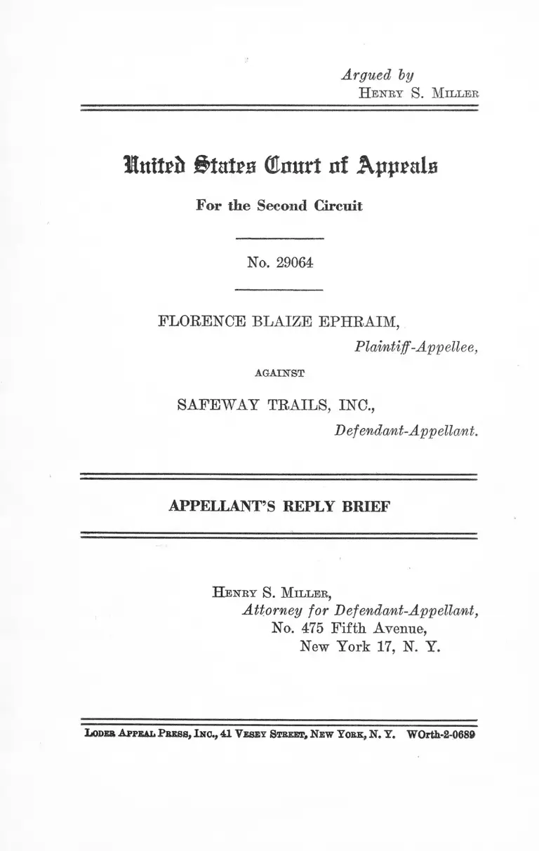 Ephraim v. Safeway Trails, Inc. Appellant's Reply Brief preview