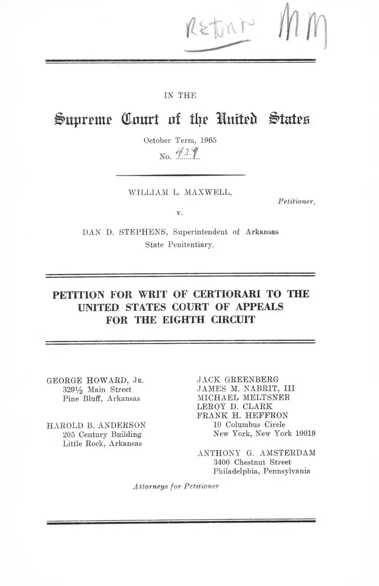 Maxwell v. Stephens Petition for Writ of Certiorari to the US Court of Appeals for the Eighth Circuit preview