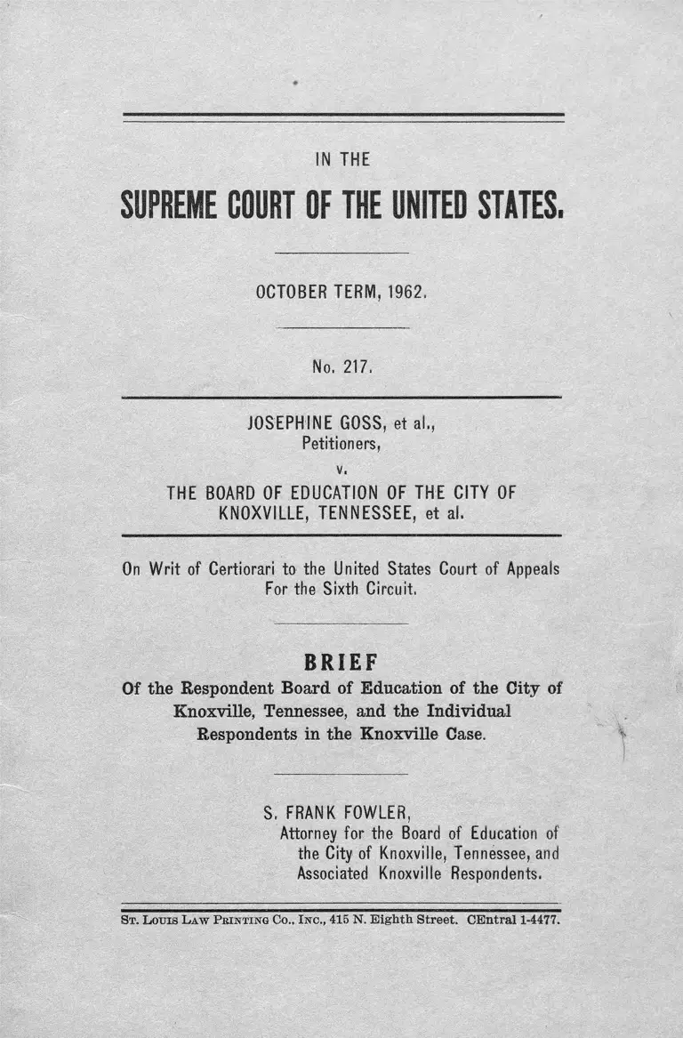 Goss v. Knoxville, TN Board of Education Brief of the Respondent Board of Education and the Individual Respondents preview