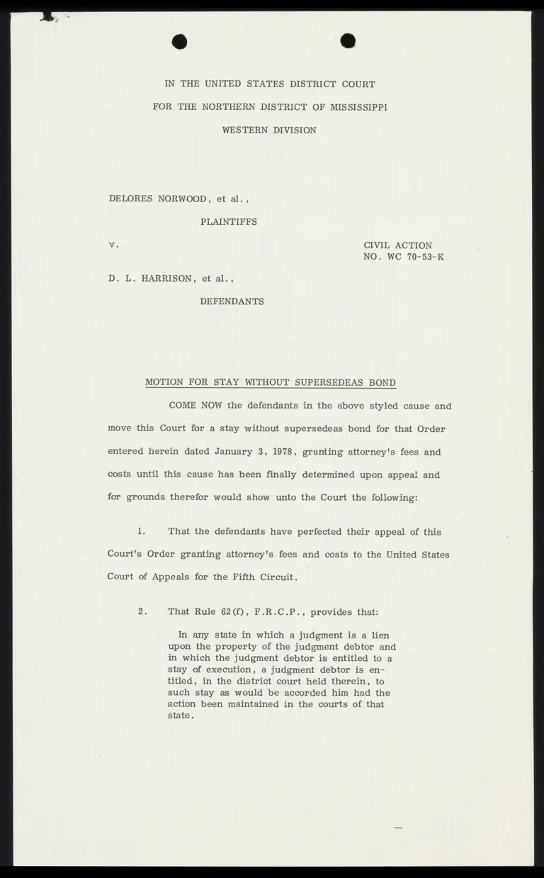 Motion for Stay Without Supersedeas Bond preview