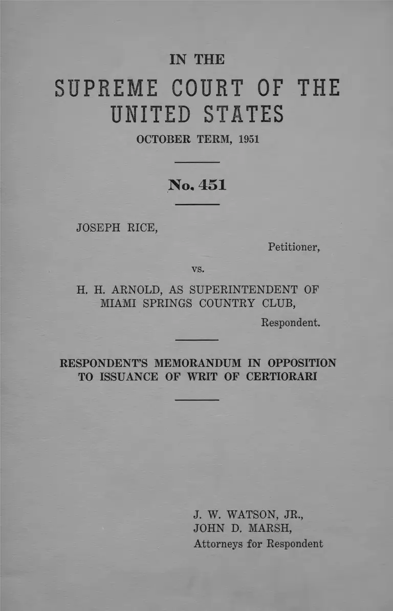 Rice v Arnold Respondent's Memorandum in Opposition to Issuance of Writ of Centiorari preview