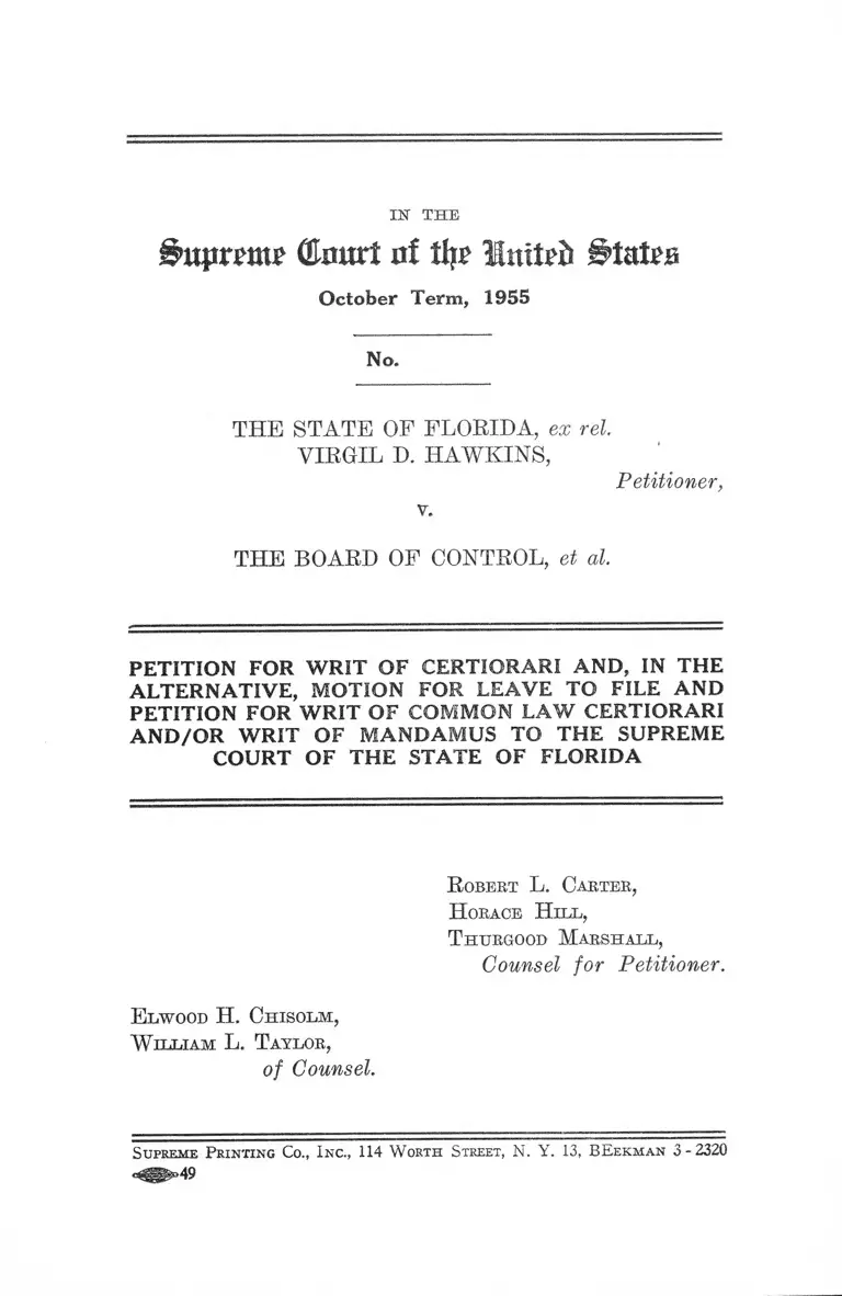 Hawkins v. Board of Control Petition for Writ of Certiorari and, in the Alternative, Motion for Leave to File and Petition for Writ of Common Law Certiorari and/or Writ of Mandamus to the Florida Supreme Court preview