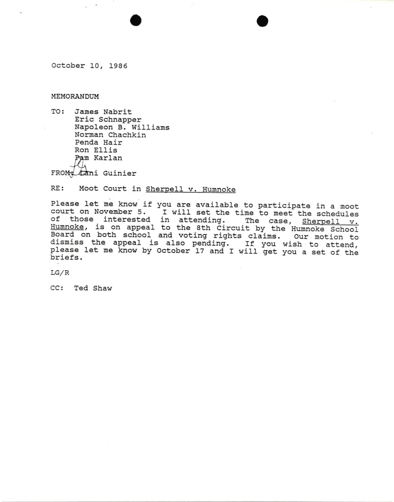 Memorandum from Lani Guinier to Nabrit, Schnapper, Williams, Chachkin, Hair, Ellis, and Karlan Re Moot Court in Sherpell v. Humnoke preview