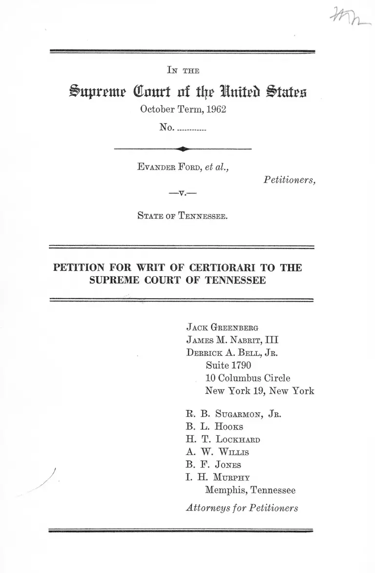 Ford v. Tennessee Petition for Writ of Certiorari to the Supreme Court of Tennessee preview