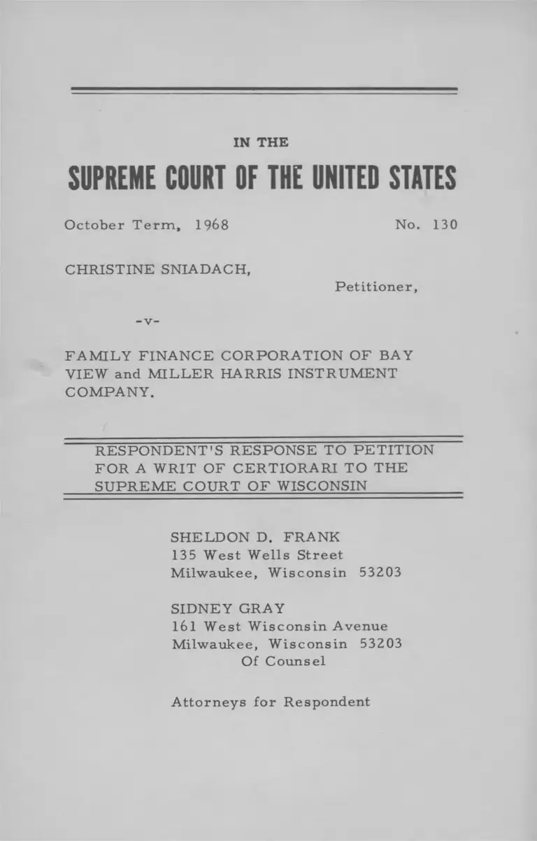 Sniadach v Family Finance Corp Respondent Response to Petition of Writ for Certiorari preview