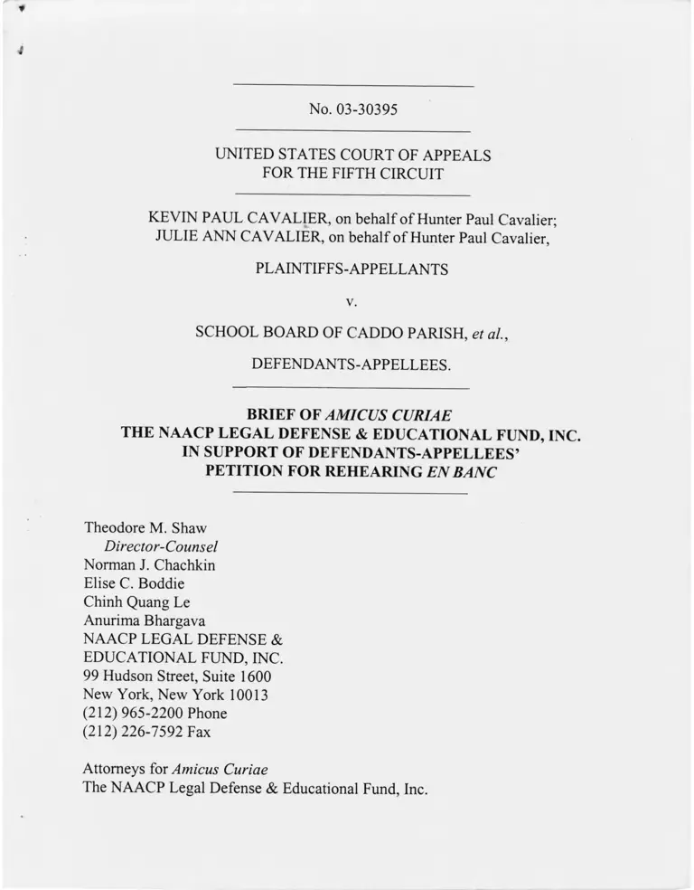 Cavalier v. School Board of Caddo Parish Brief of Amicus Curiae of the NAACP Legal Defense and Educational Fund in Support of Defendant-Appellees' Petition for Rehearing En Banc preview