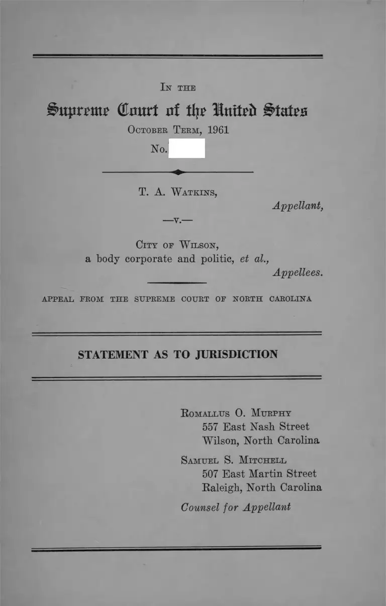 Watkins v. City of Wilson Statement as to Jurisdiction preview