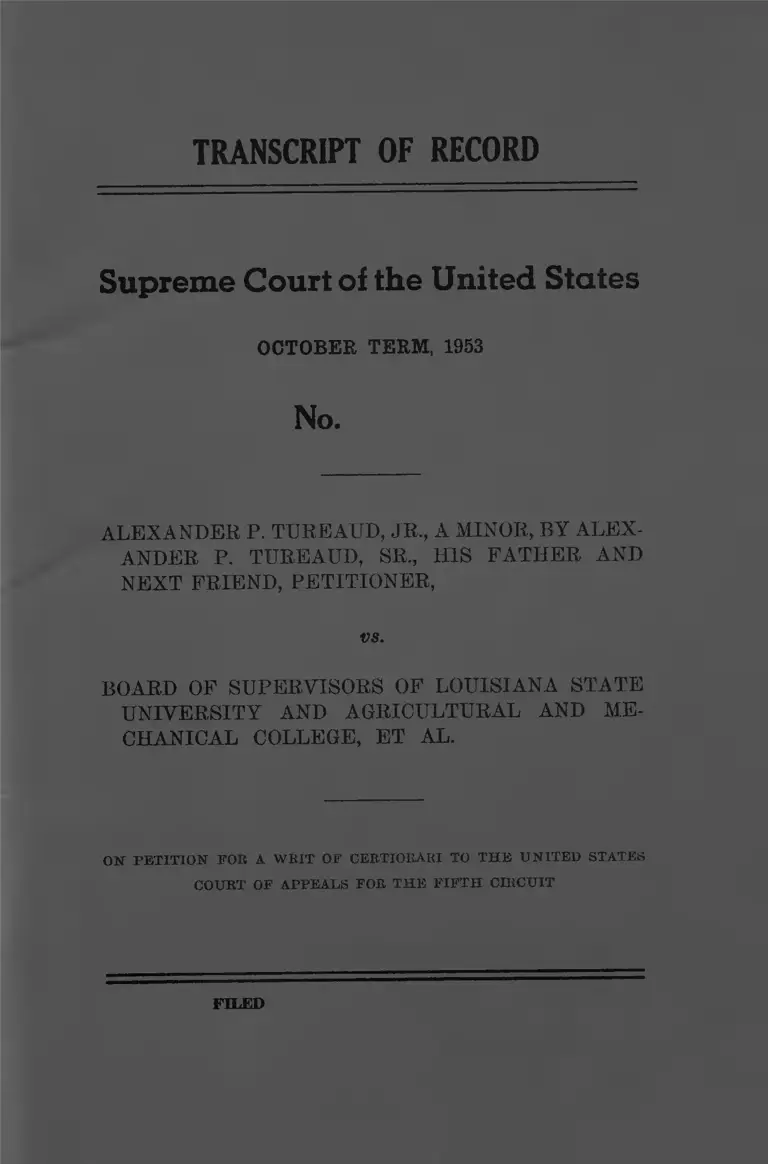 Tureaud v. Board of Supervisors of Louisiana State University and Agricultural and Mechanical College Transcript of Record preview