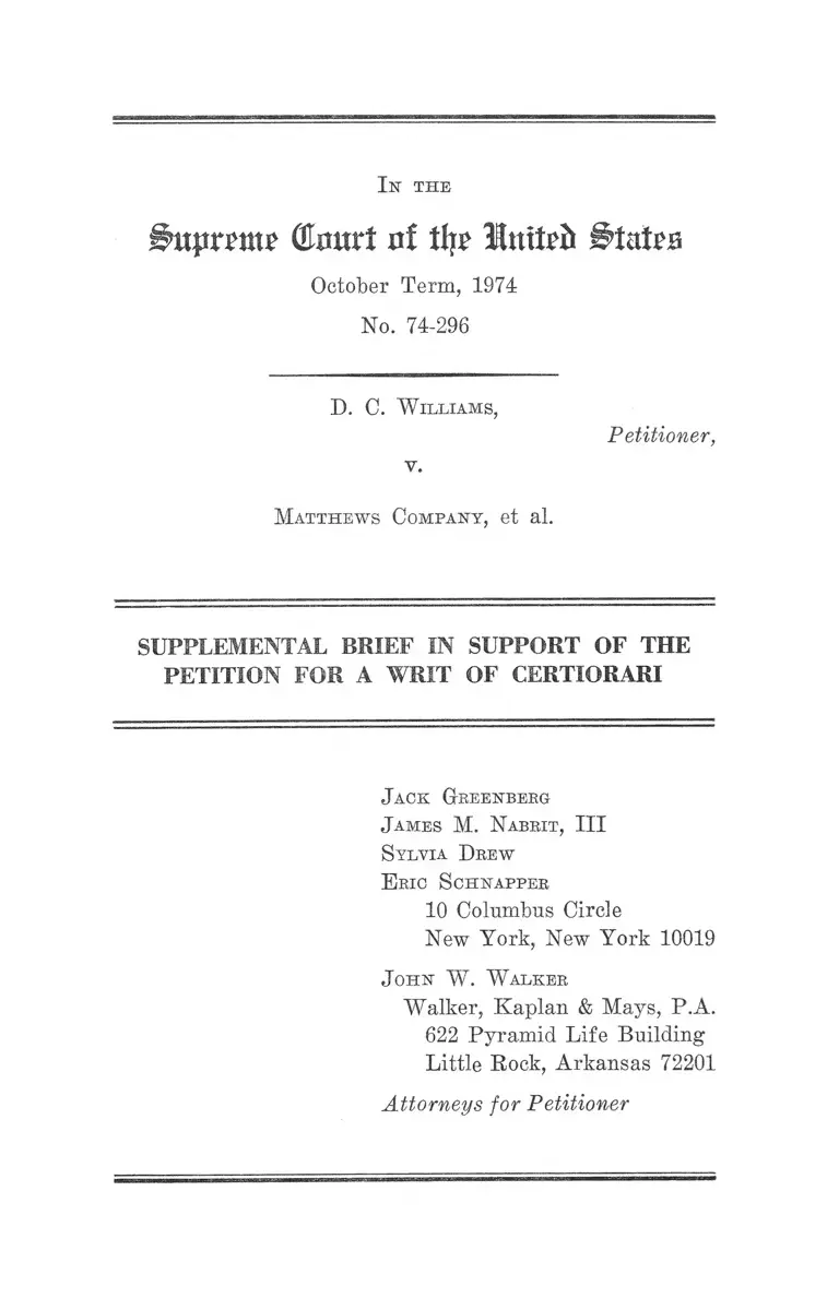 WIlliams v. Matthews Company Supplemental Brief in Support of Petition for a Writ of Certiorari preview