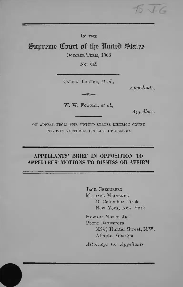 Turner v. Fouche Appellants' Brief in Opposition to Appellees' Motions to Dismiss or Affirm preview