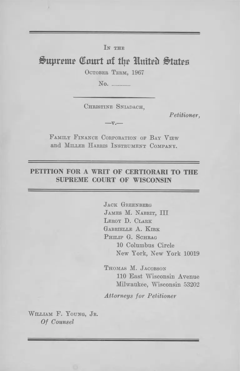 Sniadach v Family Finance Corp Petition for Writ of Certiorari preview