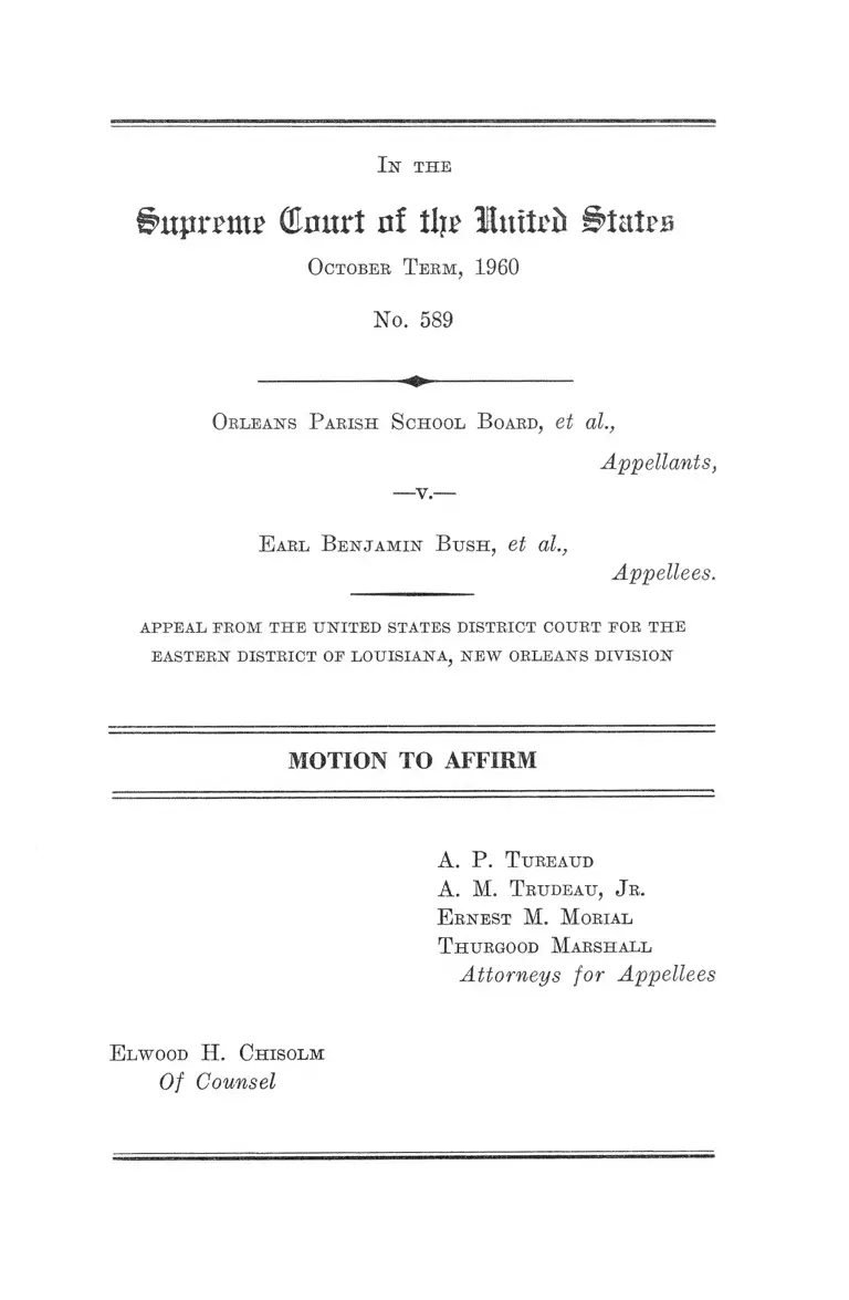 Orleans Parish School Board v Bush Motion to Affirm preview