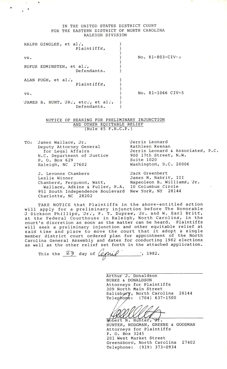 Gingles v. Edmisten and Pugh v. Hunt Notice of Hearing for Preliminary Injunction and other Equitable Relief (Rule 65 F.R.C.P.); Application for Hearing for Preliminary Injunction and other Equitable Relief (Rule 65 F.R.C.P.); Memorandum in Support of Plaintiffs' Motion; preview