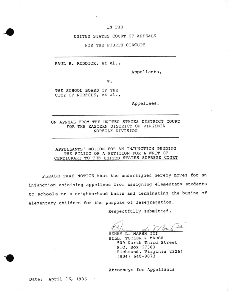 Riddick v The School Board of the City of Norfolk Appellants Motion for an Injunction Pending a Petition for a Writ of Certiorari preview