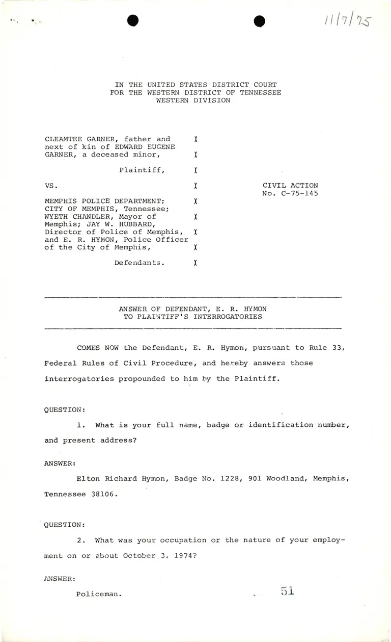 Answer of Defendant, E.R. Hymon to Plaintiff's Interrogatories preview