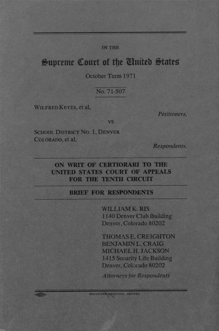 Keyes v. School District No. 1 Denver, CO. Brief for Respondents preview