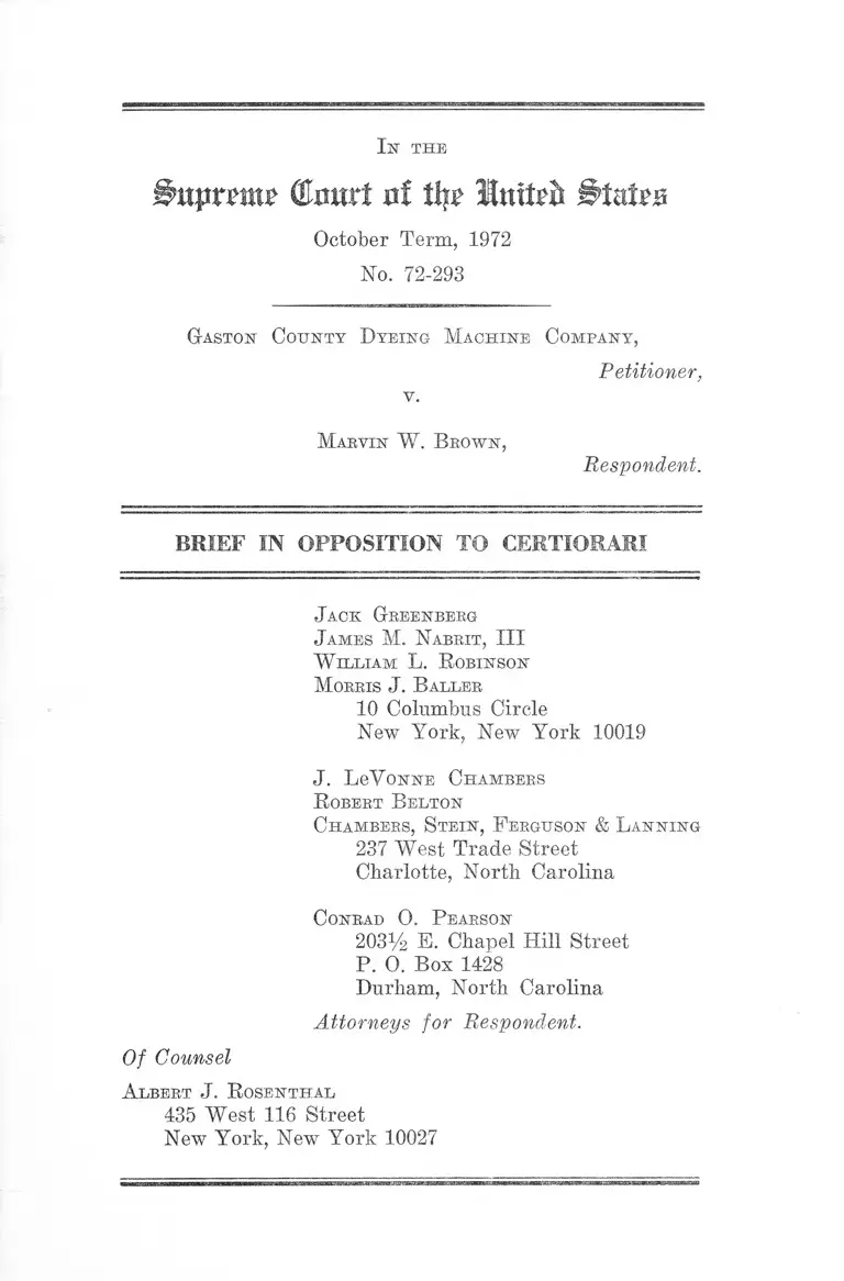 Gaston County Dyeing Machine Company v. Brown Brief in Opposition to Certiorari preview