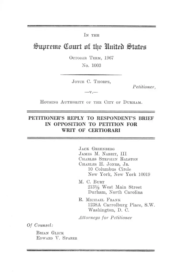 Thorpe v. Housing Authority of the City of Durham Petitioner's Reply to Respondent's Brief in Opposition to Petition for Writ of Certiorari preview