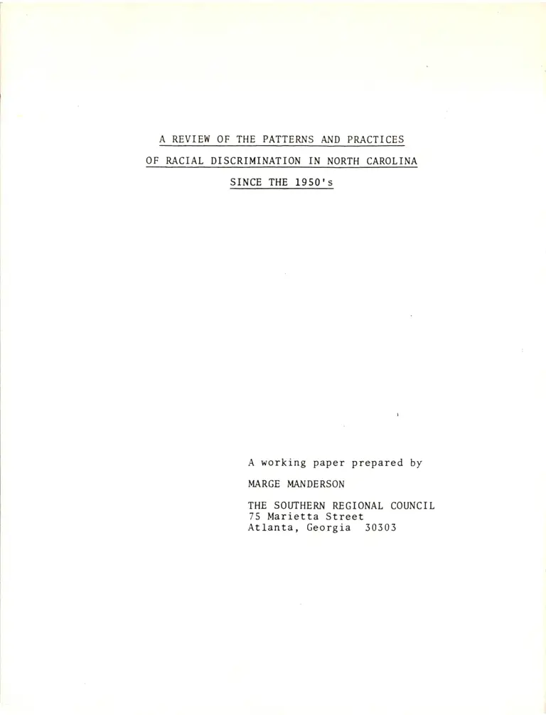 A Review of Patterns and Practices of Racial Discrimination in North Carolina Since the 1950's Working Paper preview