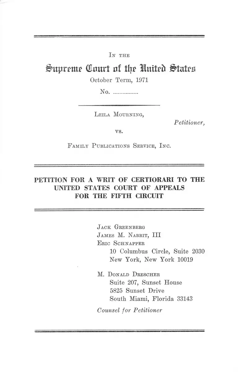 Mourning v. Family Publications Service, Inc. Petition for a Writ of Certiorari to the US Court of Appeals for the Fifth Circuit preview