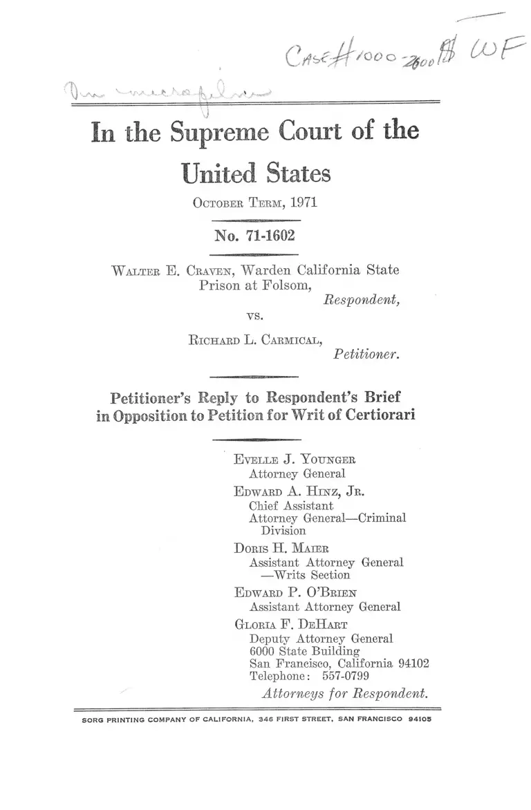 Craven v. Carmical Petitioner's Reply to Respondent's Brief in Opposition to Petition for Writ of Certiorari preview