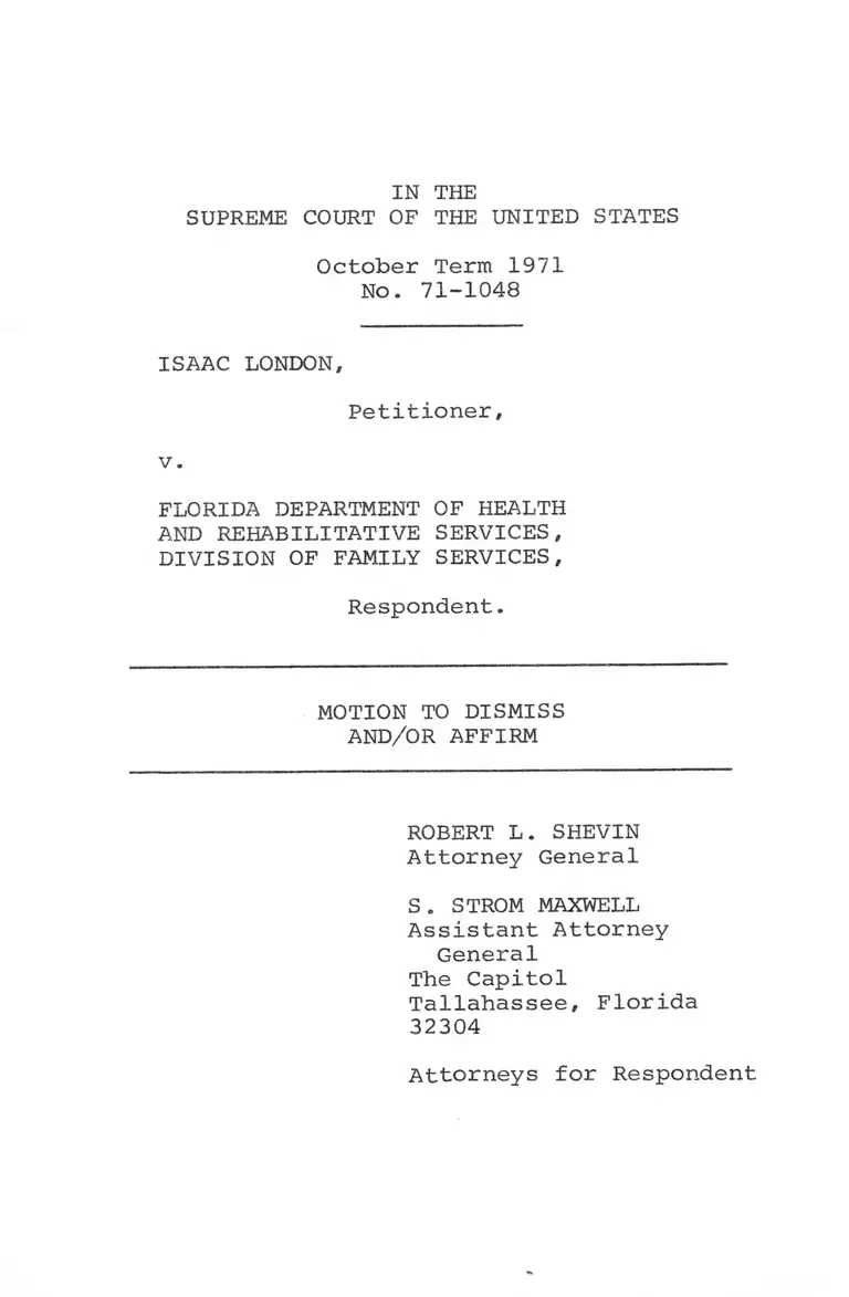 London v. Florida Department of Health and Rehabilitative Services, Division of Family Services Motion to Dismiss and/or Affirm preview