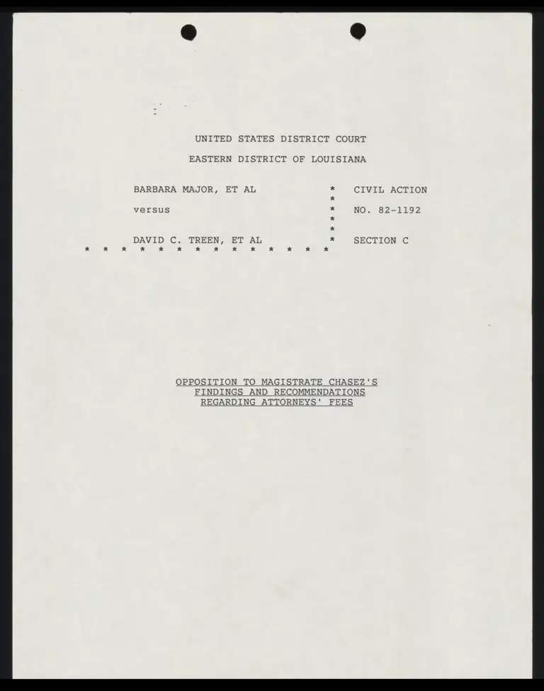 Opposition to Magistrate Chasez's Findings and Recommendations Regarding Attorneys' Fees; Notice of Hearing preview