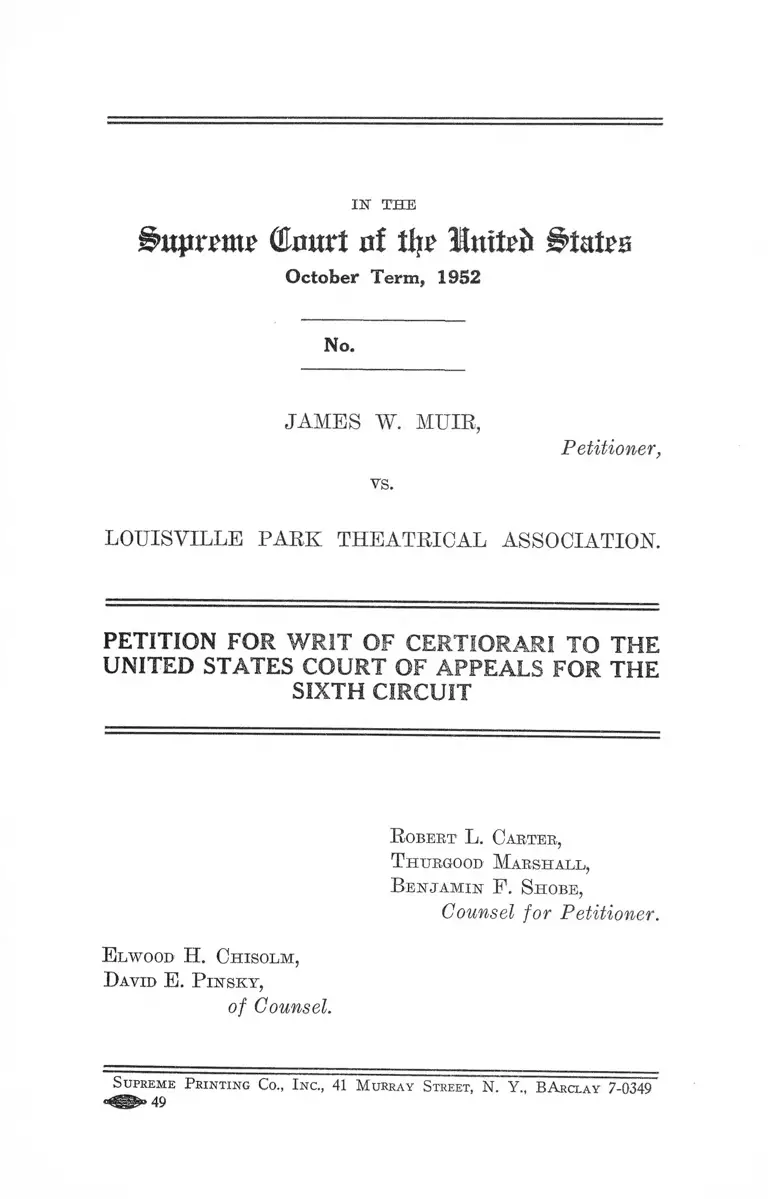 Muir v. Louisville Park Theatrical Association Petition for Writ of Certiorari to the US Court of Appeals for the Sixth Circuit preview