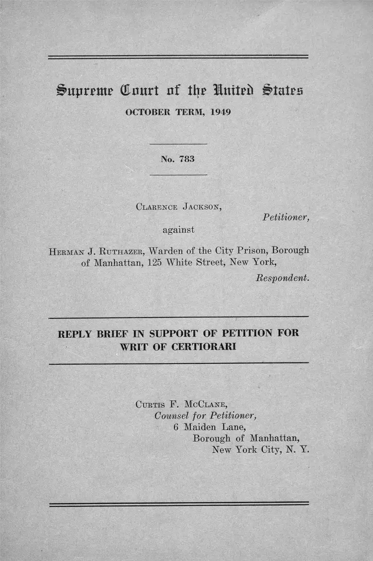 Jackson v. Ruthazer Reply Brief in Support of Petition for Writ of Certiorari preview