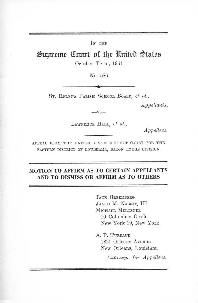 St. Helena Parish School Board v. Hall Motion to Affirm as to Certain Appellants and to Dismiss or Affirm as to Others preview
