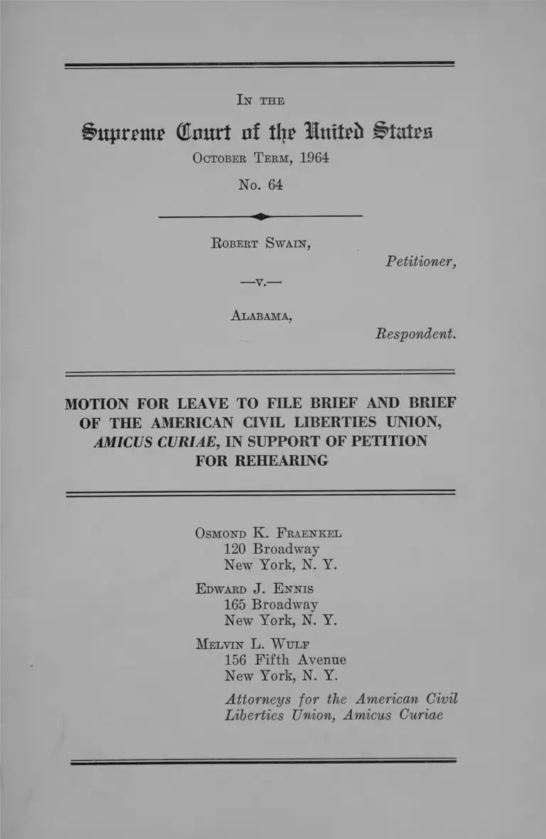 Swain v. Alabama Motion for Leave to File and Brief Amicus Curiae in Support of Petition for Rehearing preview