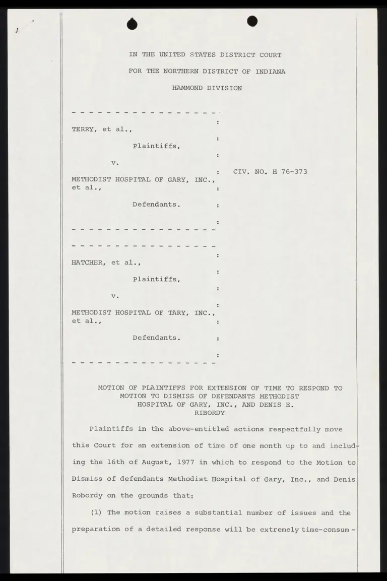 Motion of Plaintiffs for Extension of Time to Respond to Motion to Dismiss of Defendants Methodist Hospital of Gary, Inc., and Denis E. Ribordy preview