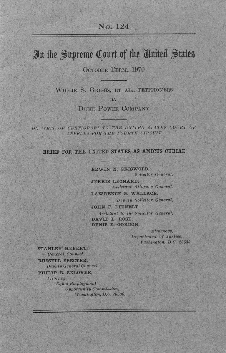 Griggs v. Duke Power Company Brief for the United States as Amicus Curiae No. 124 preview