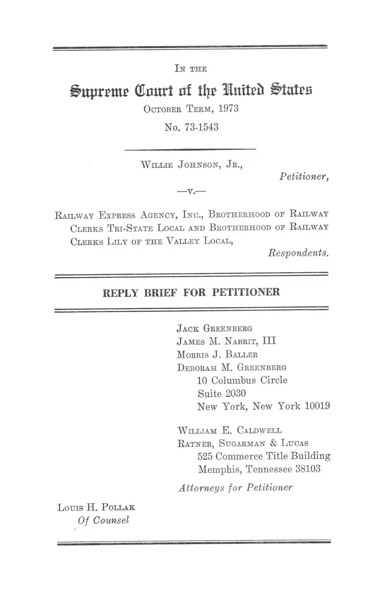 Johnson, Jr. v. Railway Express Agency, Inc Reply Brief for Petitioner preview