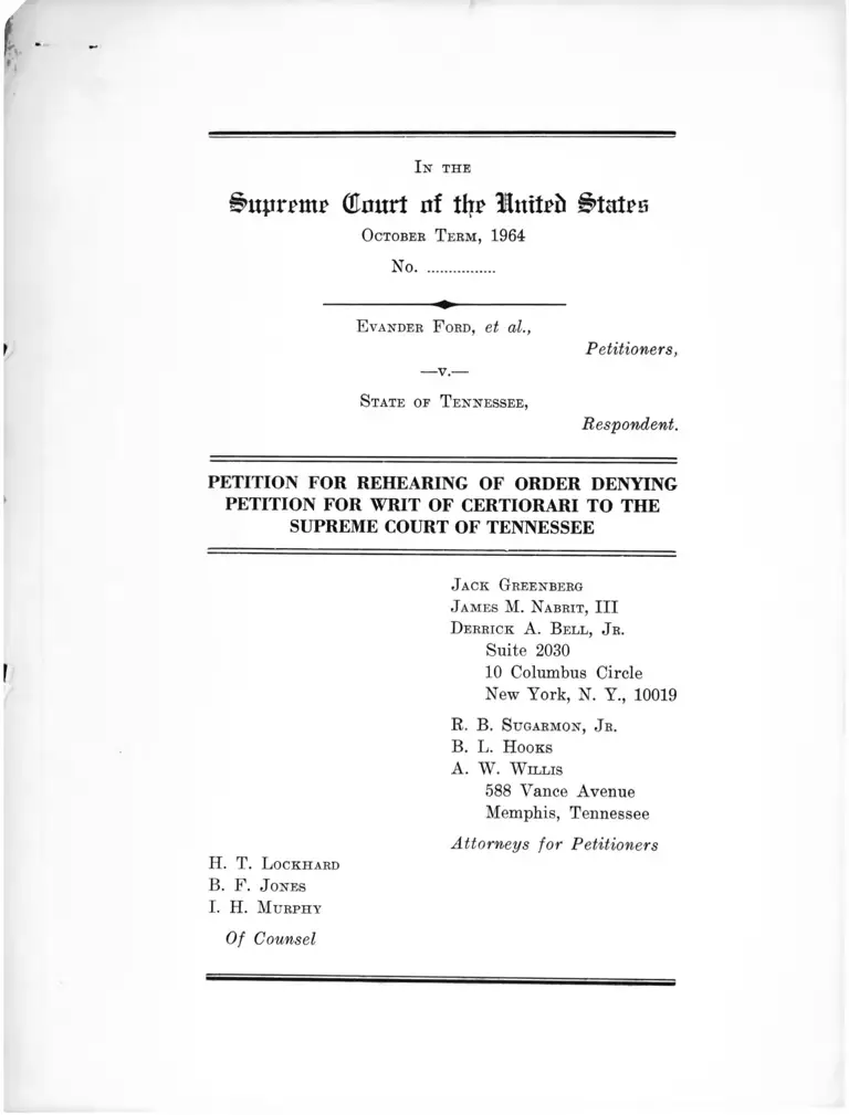 Ford v. Tennessee Petition for Rehearing of Order Denying Petition for Writ of Certiorari to the Supreme Court of Tennessee preview