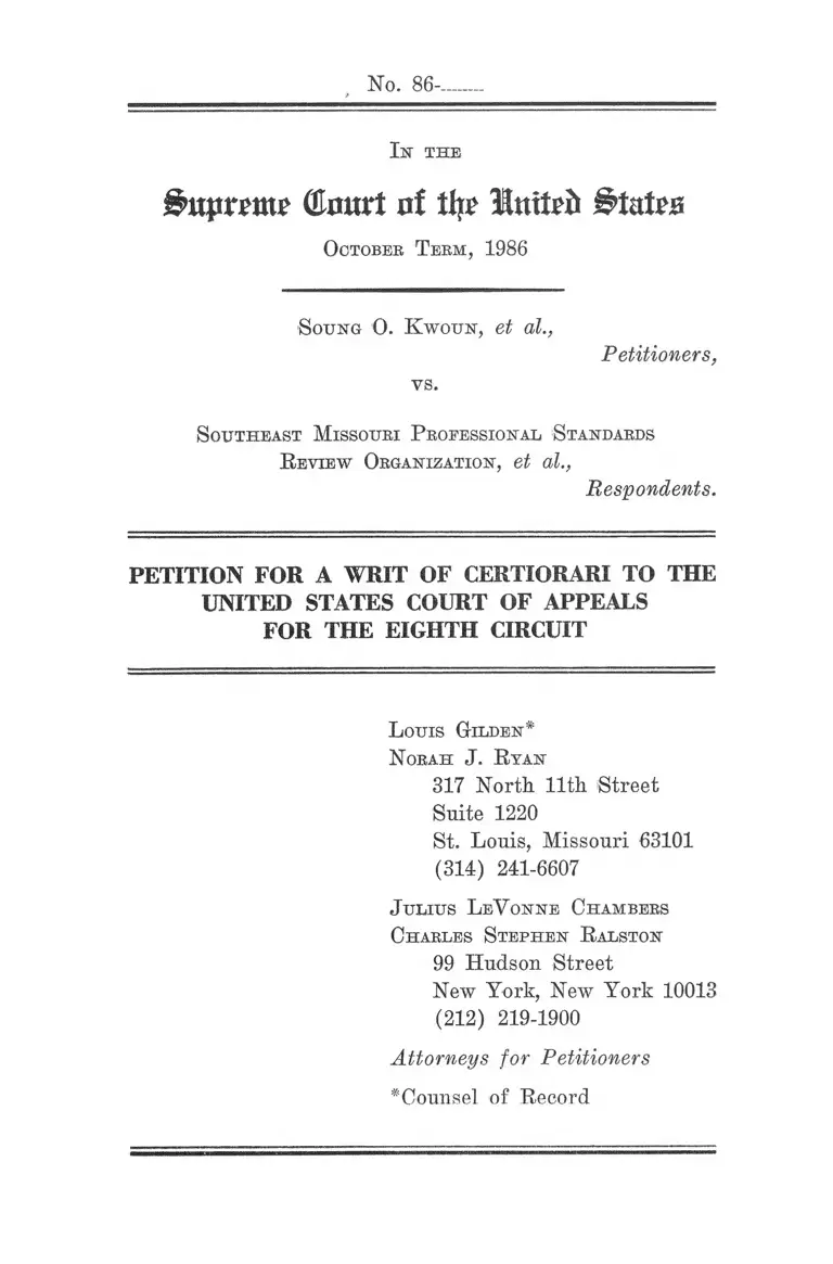 Kwoun v. Southeast Missouri Professional Standards Review Organization Petition for a Writ of Certiorari preview