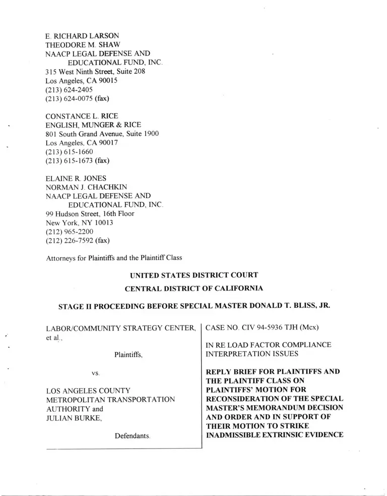 Labor Community Strategy Center v. Los Angeles County Metropolitan Transportation Authority Reply Brief for Plaintiffs Motion for Reconsideration of the Special Master's Memorandum Decision and Order in Support of Motion to Strike Evidence preview